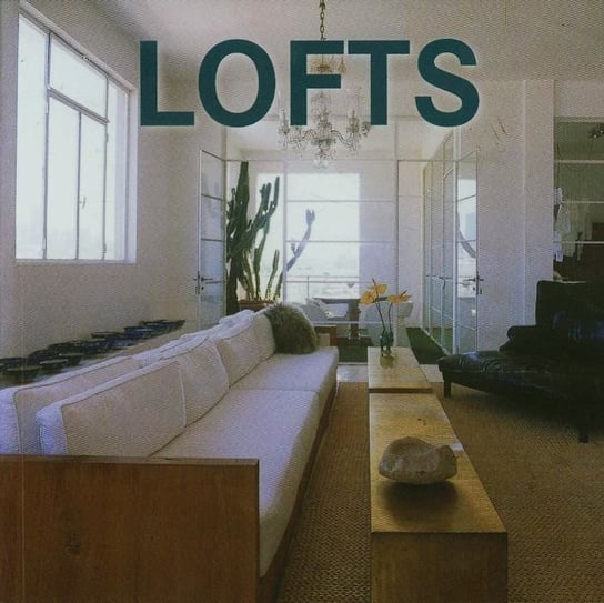 Lofts Opracowanie zbiorowe