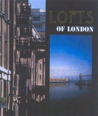 Lofts Of London Opracowanie zbiorowe