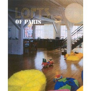 Lofts Of Paris Opracowanie zbiorowe