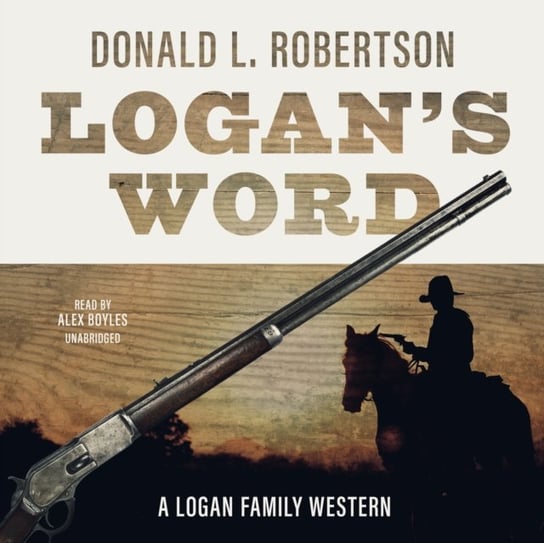 Logan's Word Robertson Donald L.