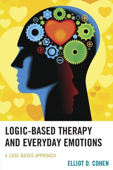 Logic-Based Therapy and Everyday Emotions Cohen Elliot D.