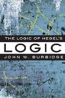 Logic Of Hegel'S Logic Burbidge John W.