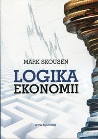 Logika ekonomii Skousen Mark