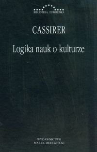 Logika nauk o kulturze Cassirer Ernst