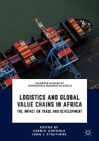 Logistics and Global Value Chains in Africa Springer-Verlag Gmbh, Springer International Publishing