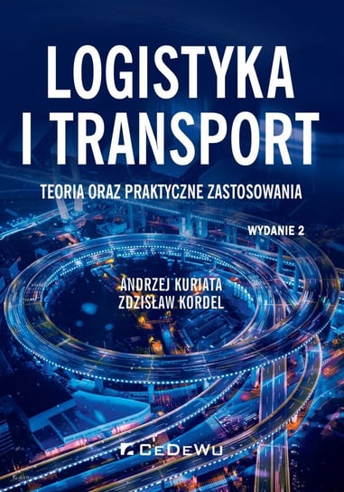 Logistyka i transport Kuriata Andrzej, Kordel Zdzisław