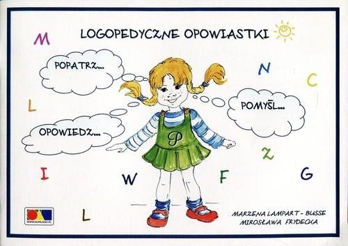 Logopedyczne opowiastki. Kolorowanka Lampart-Busse Marzena, Frydecka Mirosława