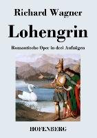 Lohengrin Wagner Richard