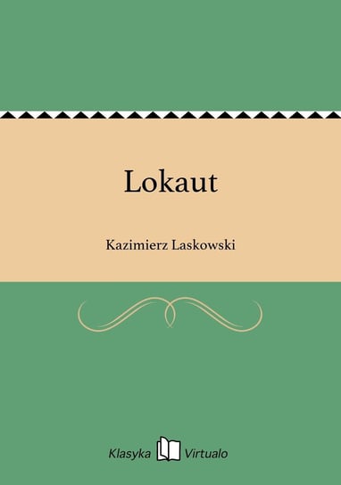 Lokaut Laskowski Kazimierz