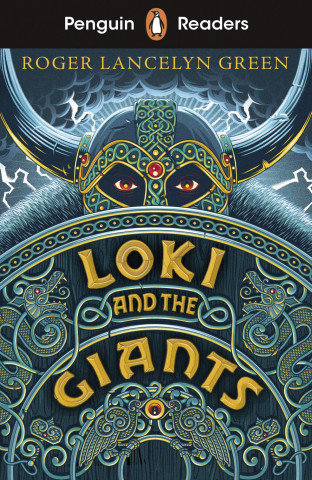 Loki and the Giants (ELT Graded Reader). Penguin Readers. Starter Level Green Roger Lancelyn