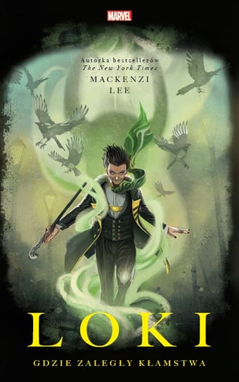 Loki. Gdzie zaległy kłamstwa Lee Mackenzi