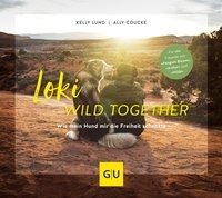 Loki - Wild together Coucke Ally, Lund Kelly