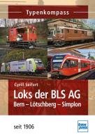 Loks der BLS AG Seifert Cyrill