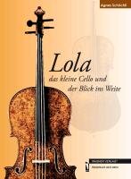 Lola, das kleine Cello, und der Blick ins Weite Schochli Agnes