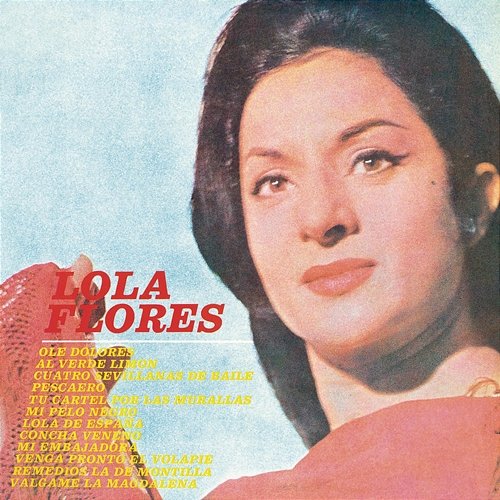 Lola Flores Lola Flores