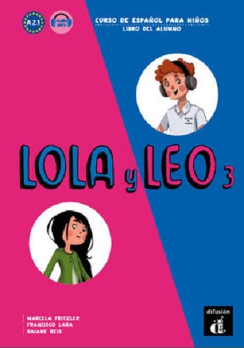 Lola y Leo. Język hiszpański. Podręcznik. Klasa 3. Szkoła podstawowa Opracowanie zbiorowe