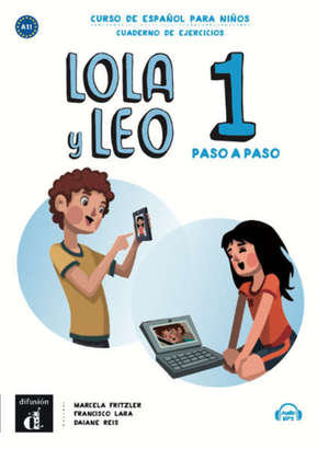 Lola y Leo Paso a Paso 1. Zeszyt ćwiczeń Reis Daiane, Lara Francisco, Fritzler Marcela