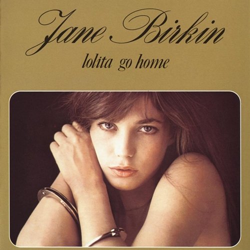 Lolita Go Home Jane Birkin