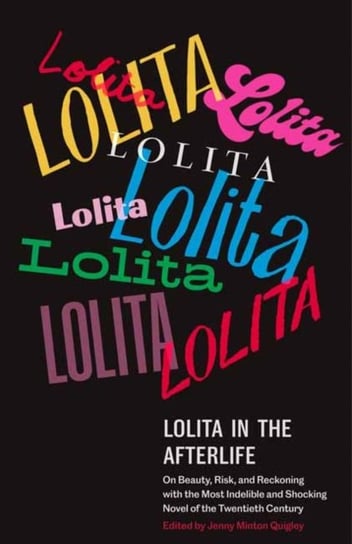 Lolita in the Afterlife Jenny Minton