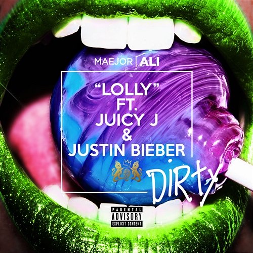 Lolly Maejor Ali feat. Juicy J, Justin Bieber