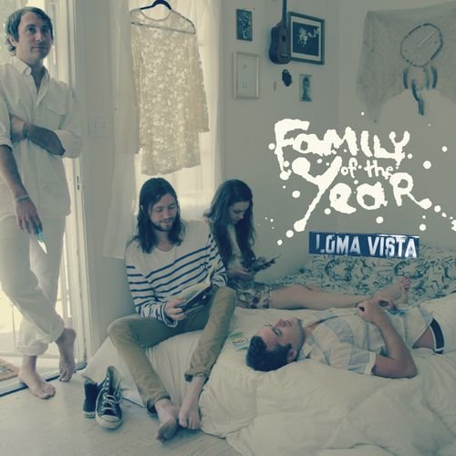 Loma Vista Family Of The Year