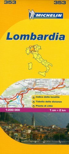 Lombardia. Mapa 1:200 000 Michelin Travel Publications