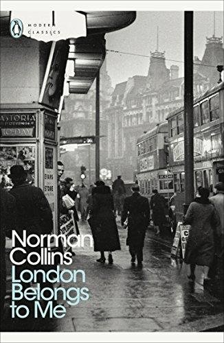 London Belongs To Me Norman Collins