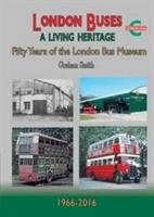 London Buses a Living Heritage Smith Graham
