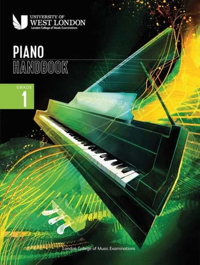 London College of Music Piano Handbook 2021-2024: Grade 1 Opracowanie zbiorowe