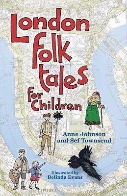 London Folk Tales for Children Johnson Anne
