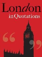 London in Quotations Mitchell Jaqueline