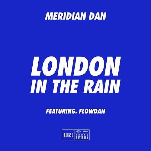 London In The Rain Meridian Dan