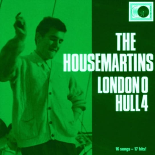 London O Hull 4 The Housemartins
