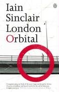 London Orbital Sinclair Iain