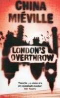 London's Overthrow Mieville China