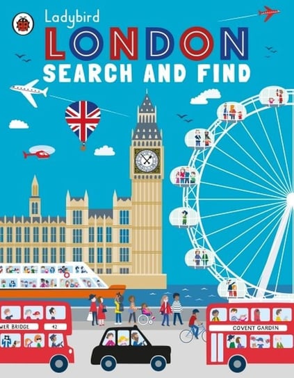 London. Search and Find Opracowanie zbiorowe