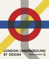 London Underground By Design Ovenden Mark