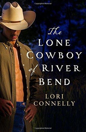 Lone Cowboy of River Bend Connelly Lori