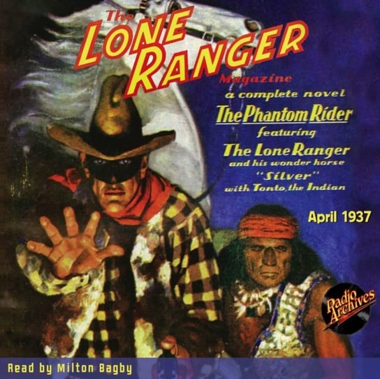 Lone Ranger Magazine April 1937 Milton Bagby