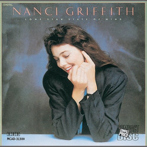 Lone Star State Of Mind Nanci Griffith