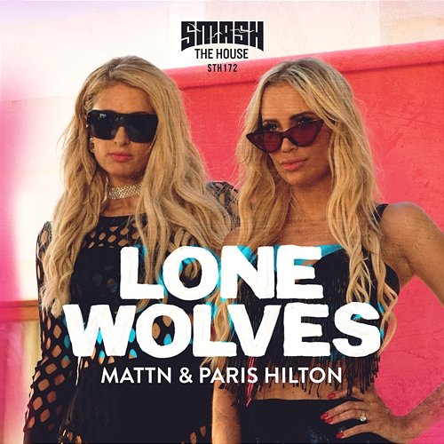 Lone Wolves MATTN, Paris Hilton