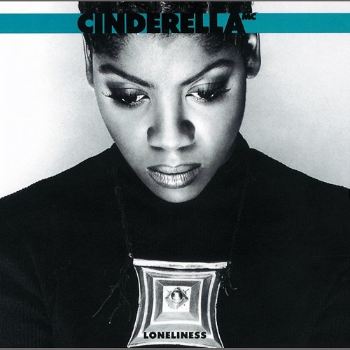 Loneliness Mc Cinderella
