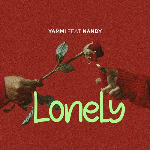 Lonely Yammi feat. Nandy