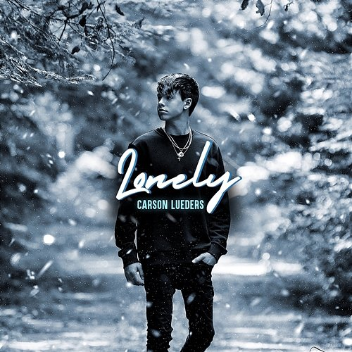 Lonely Carson Lueders