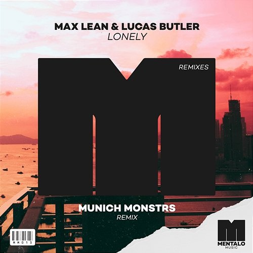 Lonely Max Lean & Lucas Butler