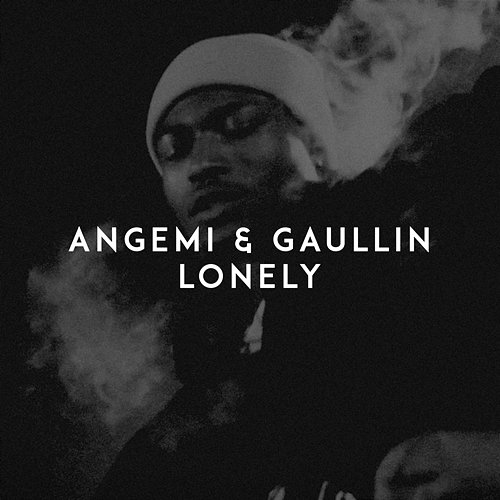Lonely Angemi, Gaullin