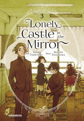 Lonely Castle in the Mirror 3 Carlsen Verlag