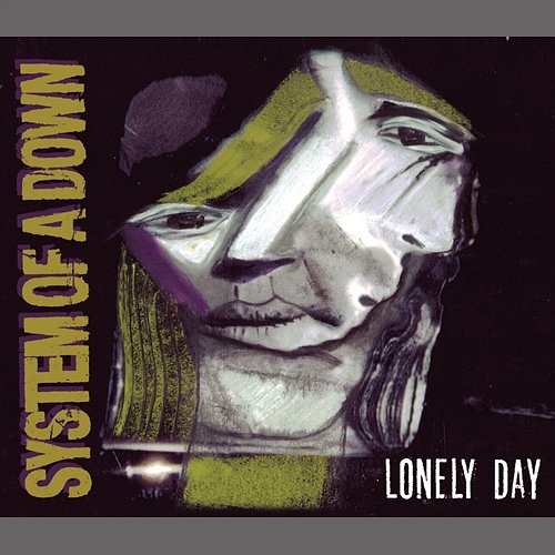 Lonely Day System Of A Down