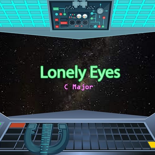 Lonely Eyes C Major