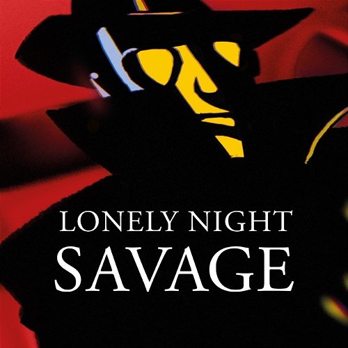 Lonely Night Savage
